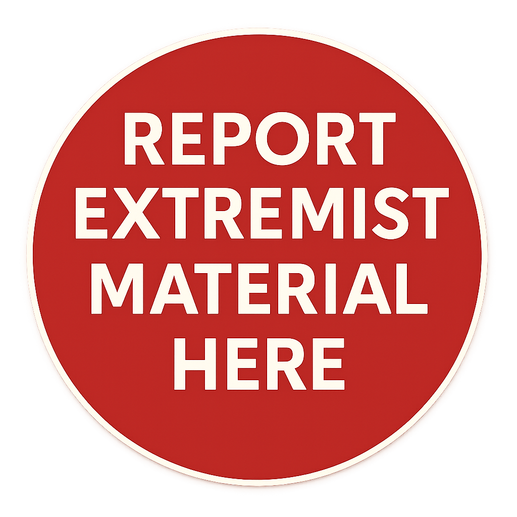 Report Extremist Material (Anonymously)